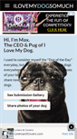 Mobile Screenshot of ilovemydogsomuch.com